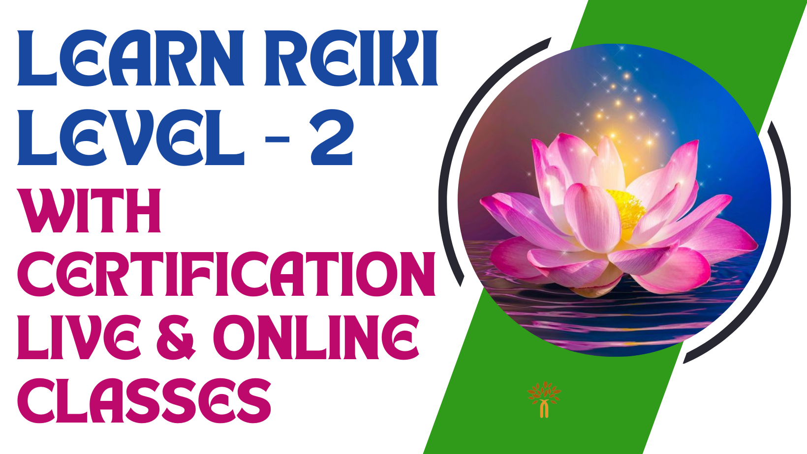 Online Reiki Level 2 Class: Live with Certification - Lucknow