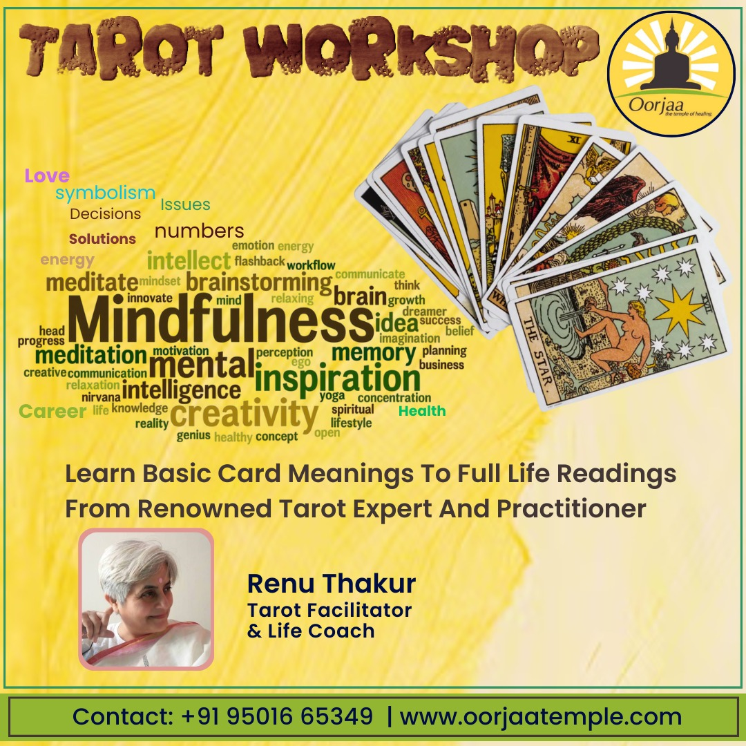 Tarot Card Reading Workshop - Renu Thakur: Oorjaa Temple of Healing - Hyderabad