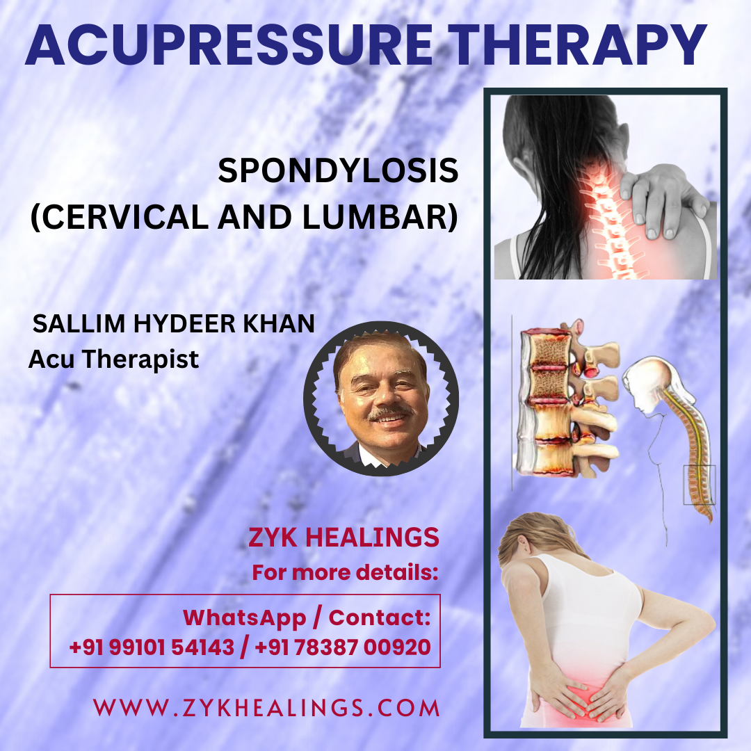 Spondylosis - Cervical and Lumbar Treatment by ZYK Healings - Salim Hyder Khan - Agra