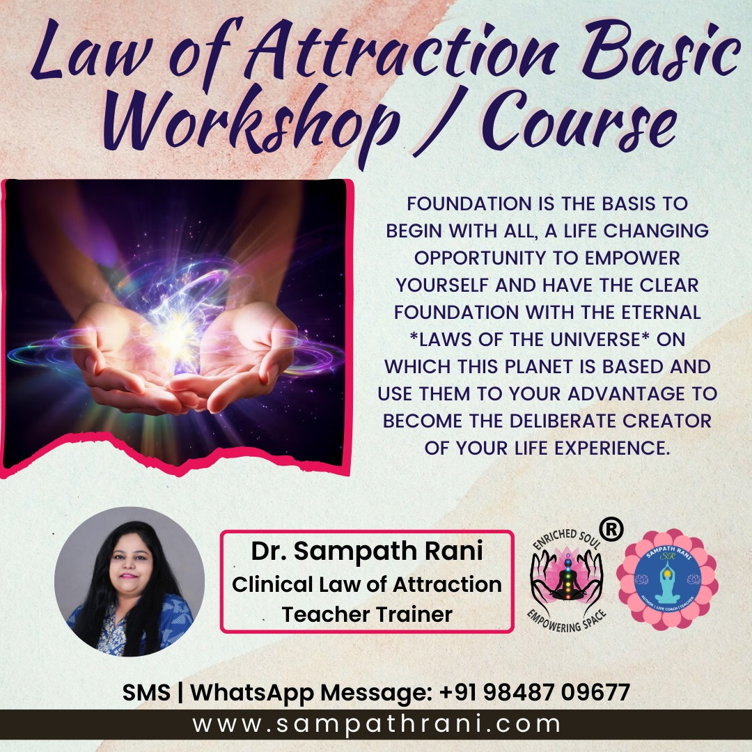 Law of Attraction Basic Workshop, Course - by Sampath Rani - New York