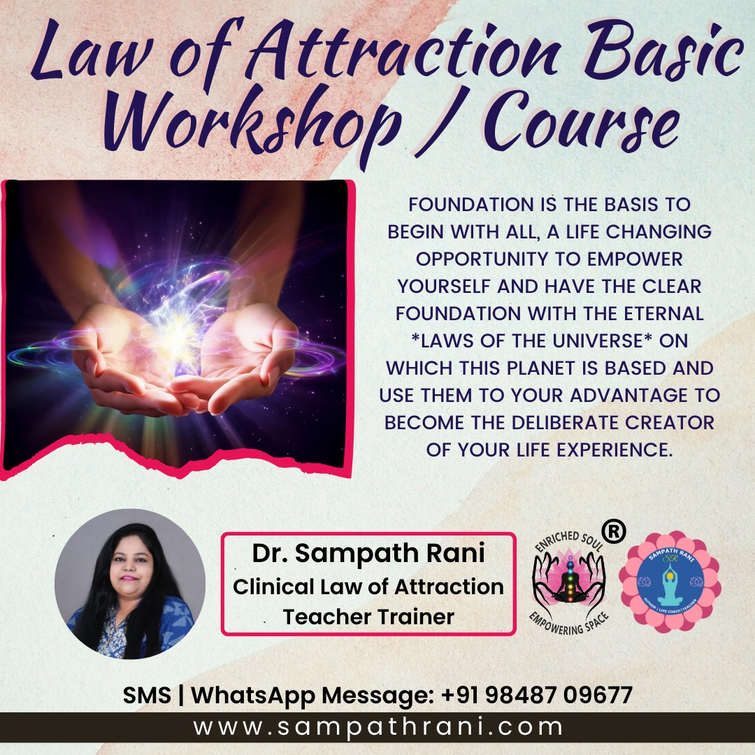 Law of Attraction Basic Workshop, Course - by Sampath Rani - Vijayawada