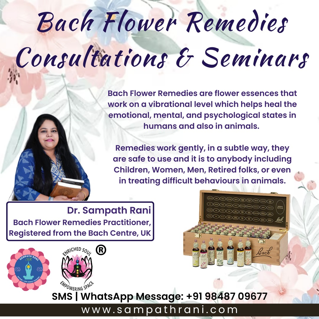 Bach Flower Remedies Practitioner - by Sampath Rani - Chennai