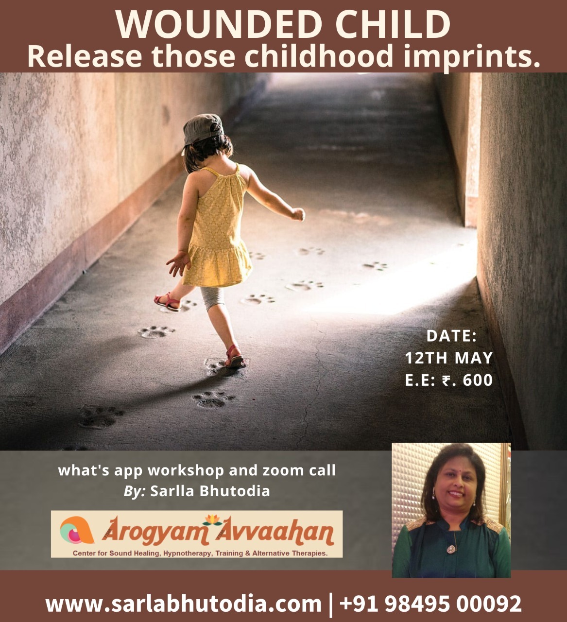 Remove Negative childhood imprints and your subconscious blockages by Sarla Bhutoria- Patna