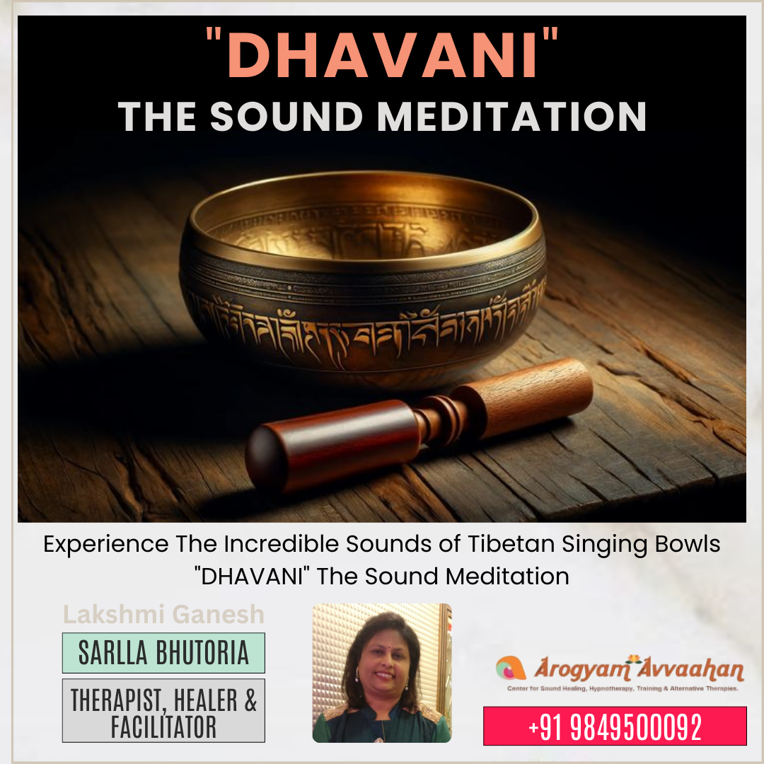 Dhavani Sound Meditation by Sarla Bhutoria - Hyderabad