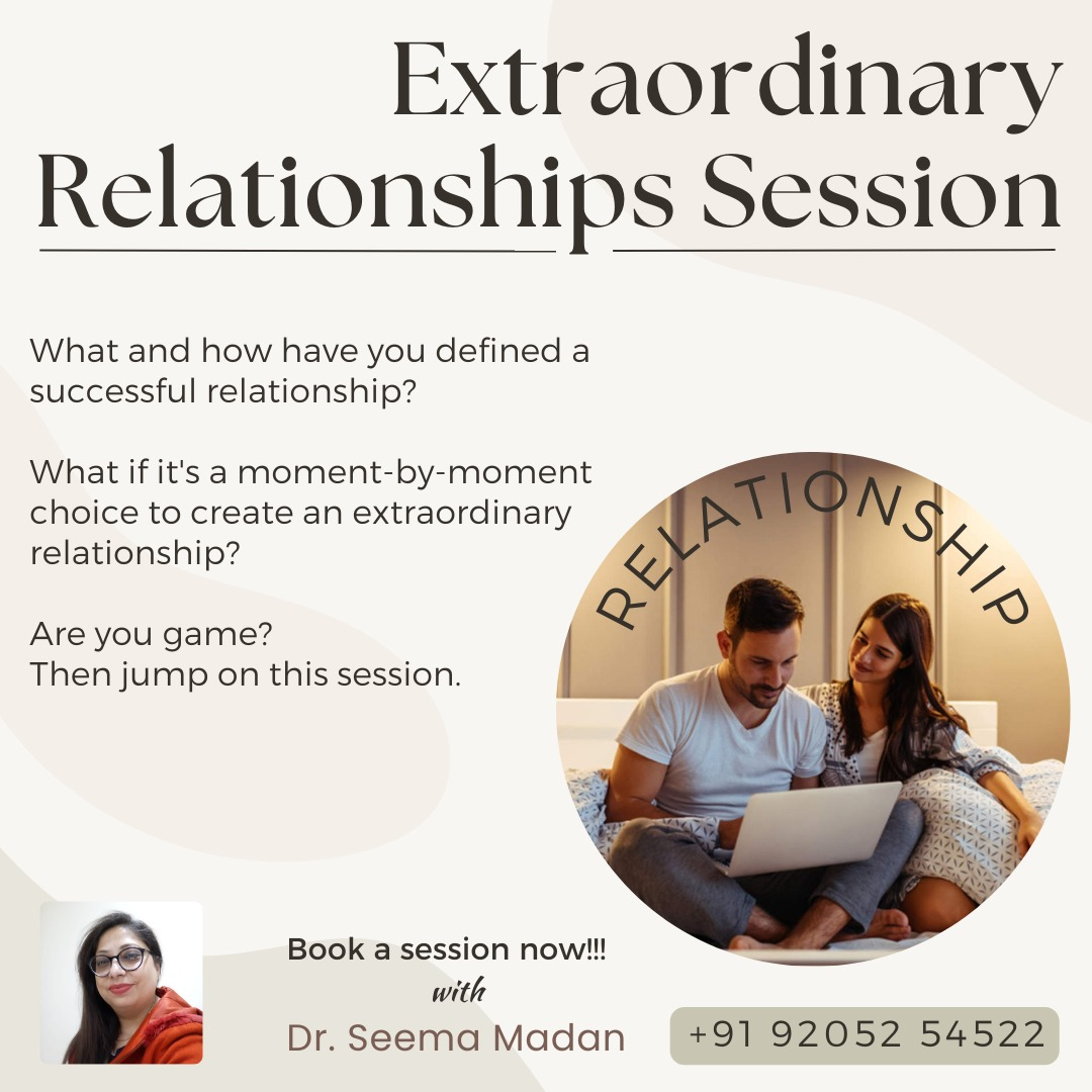 Extraordinary Relationships Sessions with Dr. Seema Madan - Faridabad