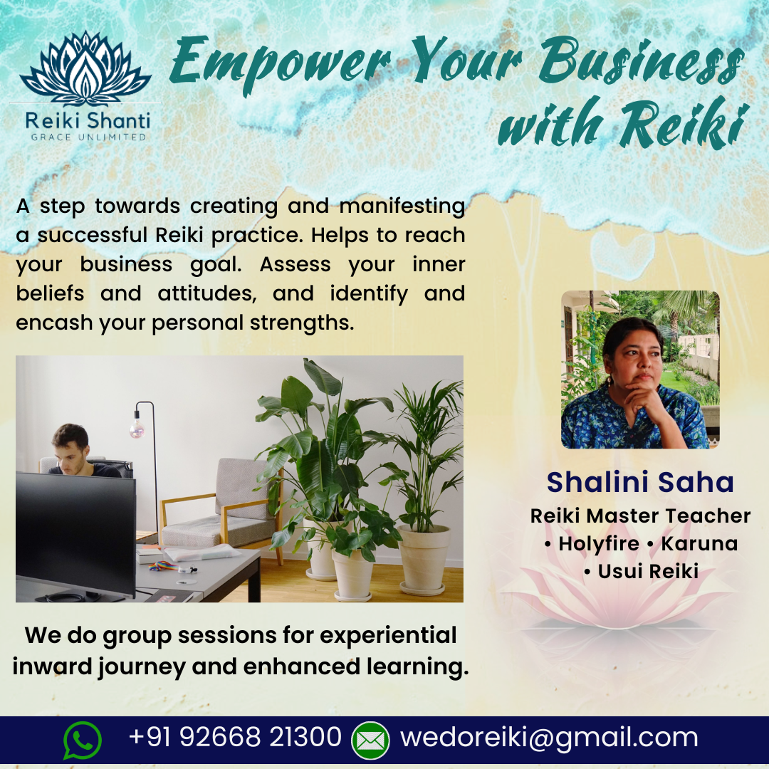 Empower Your Business with Reiki - Shalini Saha - Surat