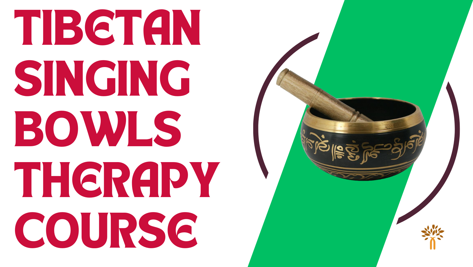 Tibetan Singing Bowls Therapy Courses in Lucknow