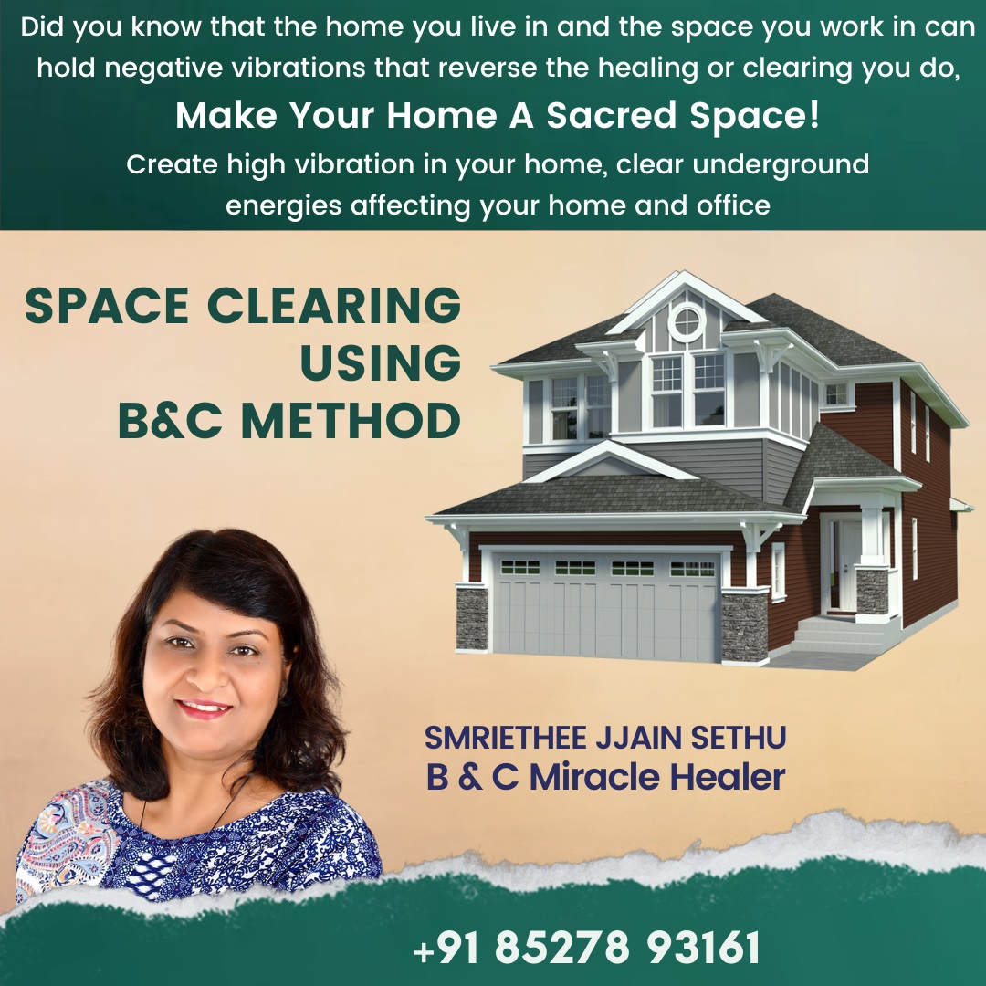 Space clearing using BC method by Smriti Jain - Smriethee Jjain Sethu - Asansol