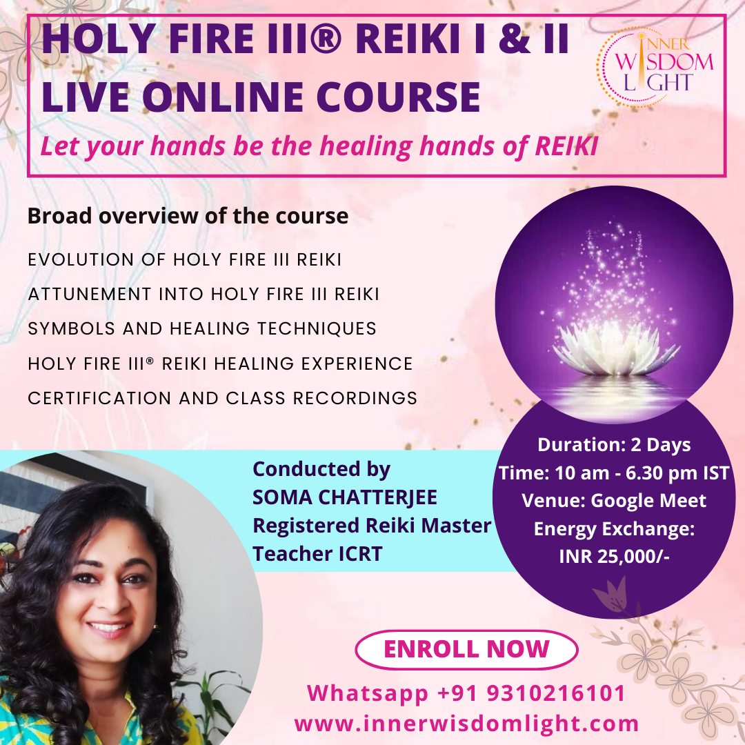 Holyfire Reiki Course by Soma Chatterjee - Ghaziabad