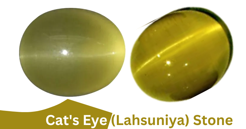 Cat's Eye (Lahsuniya) Stone