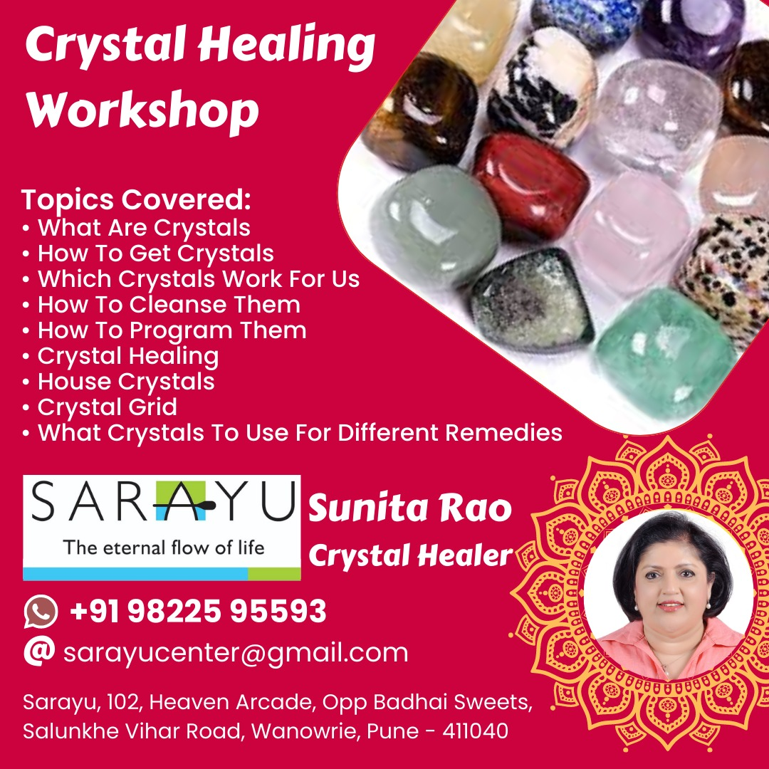 Crystal Healing Course by Sunita Rao at Sarayu - Guwahati