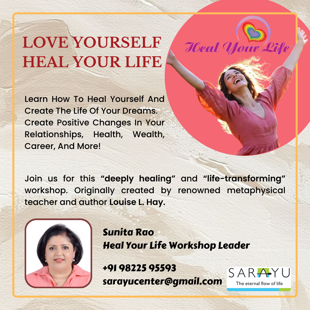 Love Yourself Heal Your Life Workshop with Sunita Rao - Ahmedabad