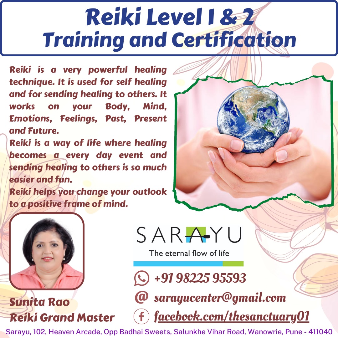 Reiki Level 1 And 2 Certification Course by Sunita Rao at Sarayu - Bangalore