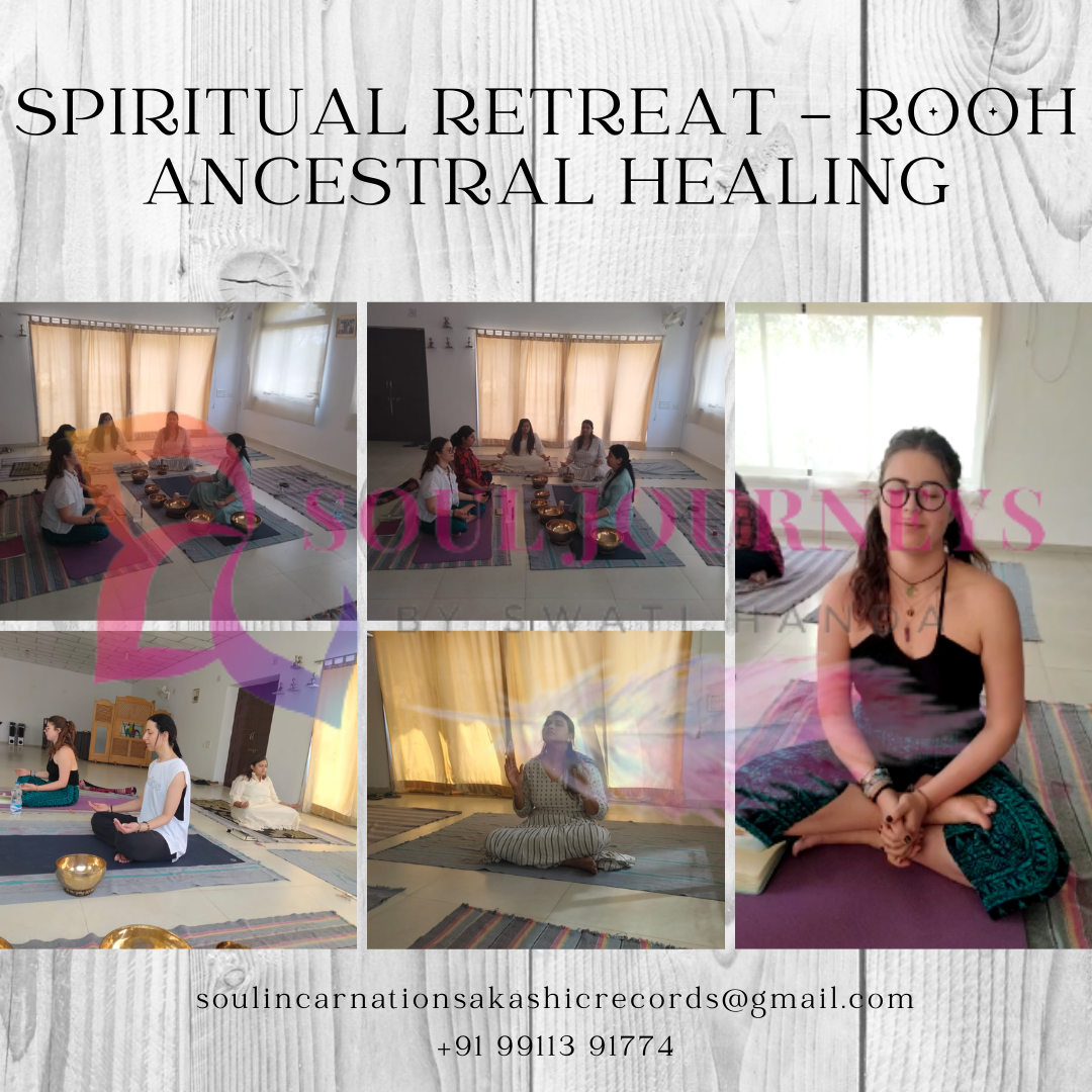 Spiritual Retreat - ROOH Ancestral Healing by Swati Handa - Dharamshala