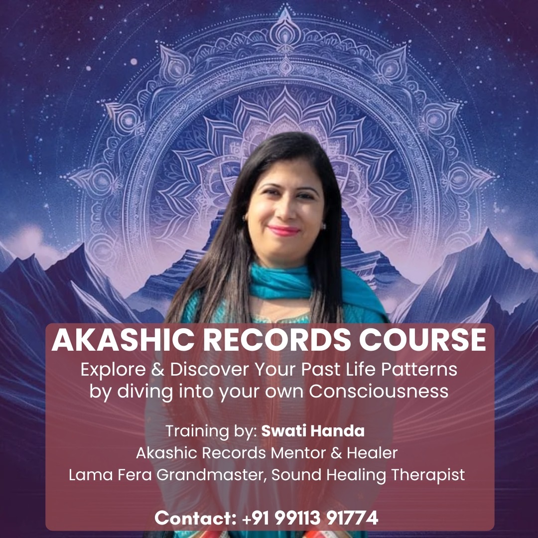 Akashic Records classes by Swati Handa - Haridwar