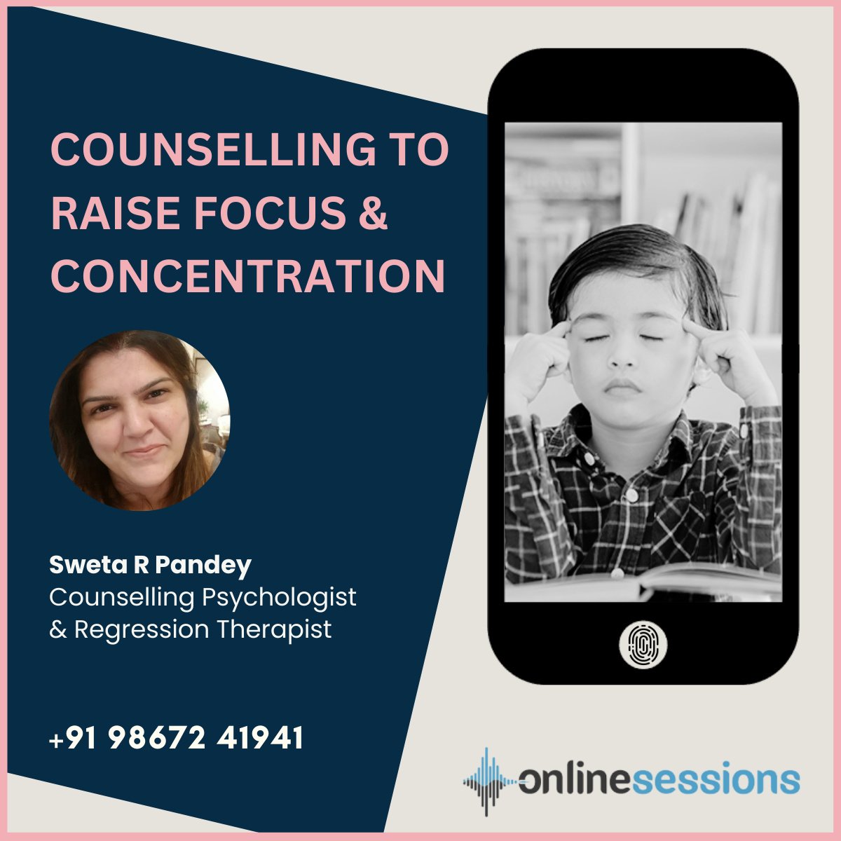 Counselling to Raise Focus and Concentration - Sweta R Pandey - Mysore