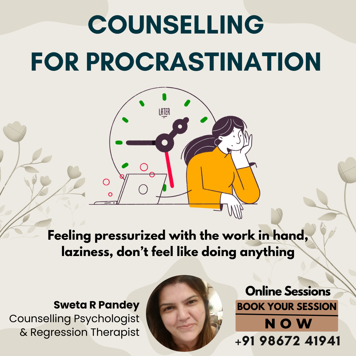 Procrastination Counselling - Sweta R Pandey - Kolkata