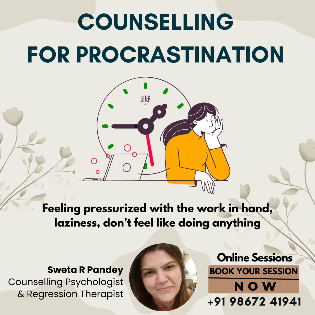 Procrastination Counselling - Sweta R Pandey - Mysore