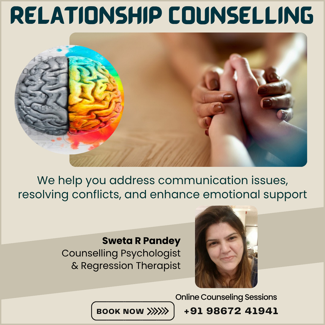 Relationship Counselling Sessions with Sweta R Pandey - Mumbai
