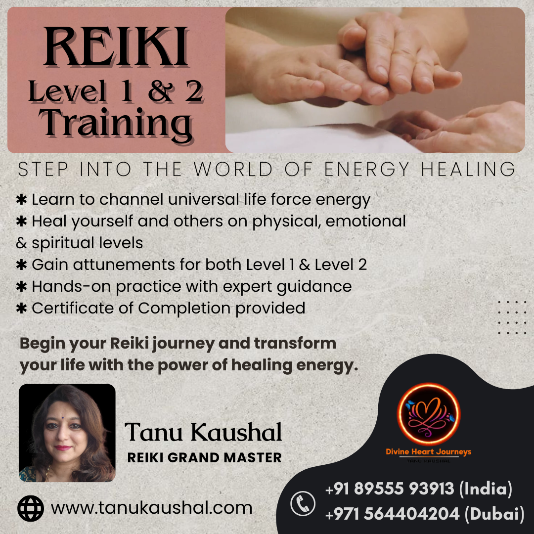 Reiki Level 1 & 2 Training with Tanu Kaushal - Dubai