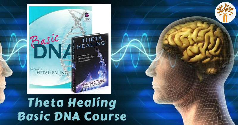 ThetaHealing® Basic DNA Course - Chennai