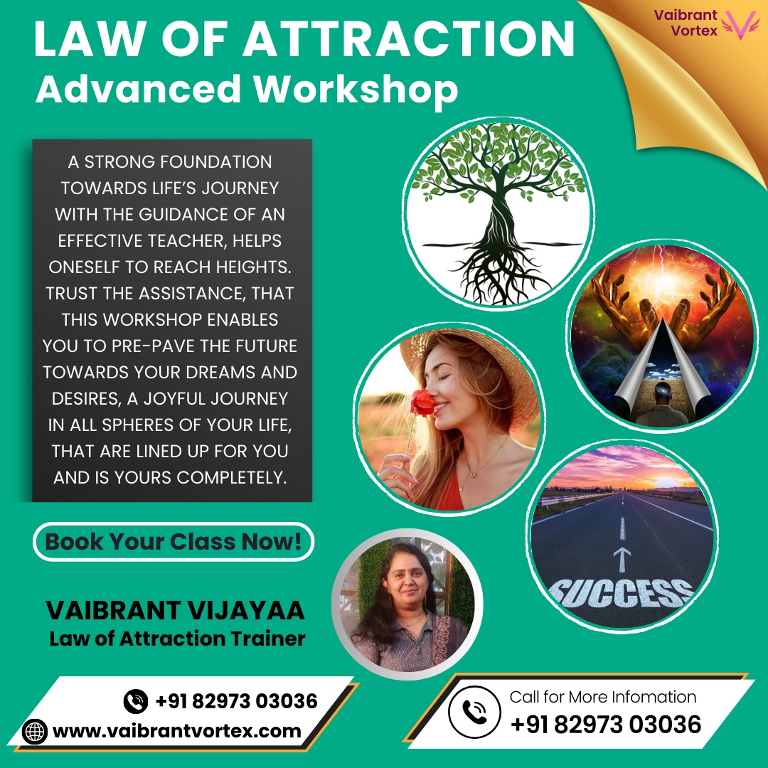 Law Of Attraction Advanced Workshop - Vaibrant Vijayaa - Bhopal