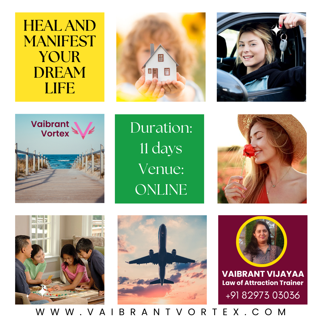 Heal and Manifest Your Dream Life Workshop - Vaibrant Vijayaa - Bhopal